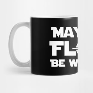 "May The Float Be With You" Mug